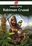 Daniel Defoe - Robinson Crusoé - Texte abrégé.