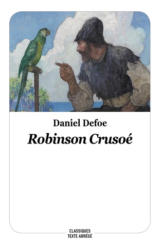 Robinson Crusoé  Texte abrégé