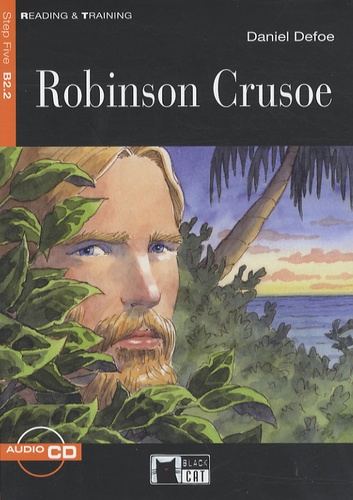 Daniel Defoe - Robinson Crusoe - Step five B2.2. 1 CD audio
