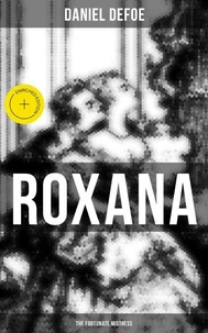 Roxana: The Fortunate Mistress