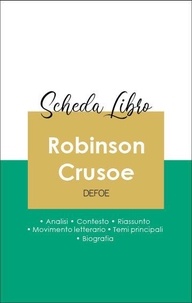 Daniel Defoe - Scheda libro Robinson Crusoe (analisi letteraria di riferimento e riassunto completo).