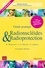 Radionucléides & Radioprotection. Guide pratique 3e édition
