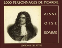 2000 personnages de Picardie