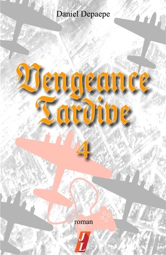 Vengeance tardive (part 4)