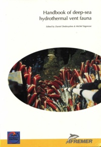 Daniel Desbruyères et Michel Segonzac - Handbook of Deep-sea Hydrothermal Vent Fauna.