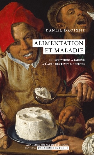 Alimentation et maladie. Consultations à Padoue à l'aube des temps modernes