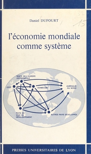 L'Économie mondiale comme système