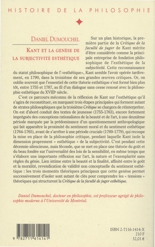 Kant et la genèse de la subjectivité esthétique. Esthétique et philosophie avant la "Critique de la faculté de juger"