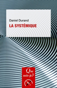 Daniel Durand - La systémique.
