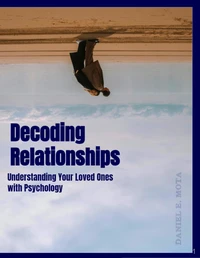 Decoding  Relationships