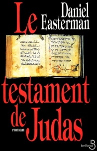 Daniel Easterman - Le testament de Judas.
