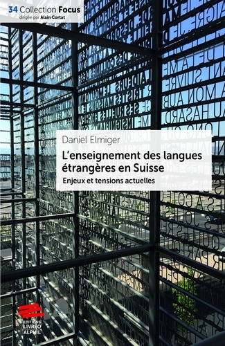 L'enseignement des langues étrangères en Suisse : enjeux et tensions actuelles