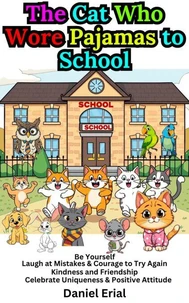 The Cat Who Wore Pajamas to School