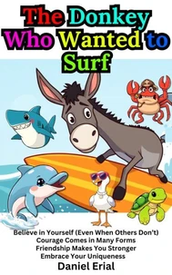 The Donkey Who Wanted to Surf