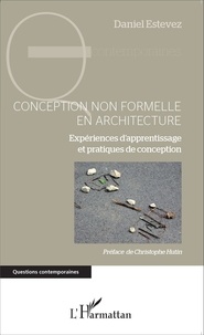 Conception non formelle en architecture - Expériences dapprentissage et pratiques de conception.pdf
