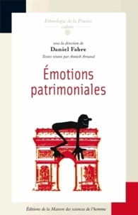 Daniel Fabre - Emotions patrimoniales.