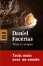 Daniel Facérias - Telos et scopos.