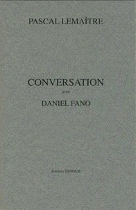 Conversation avec Pascal Lemaître