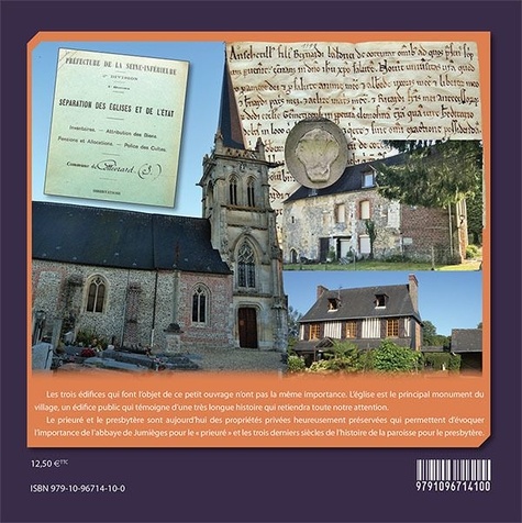 Cottévard. Histoire de l'église, du prieuré et du presbytère