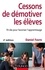 Cessons de démotiver les élèves. 19 clés pour favoriser l'apprentissage 2e édition