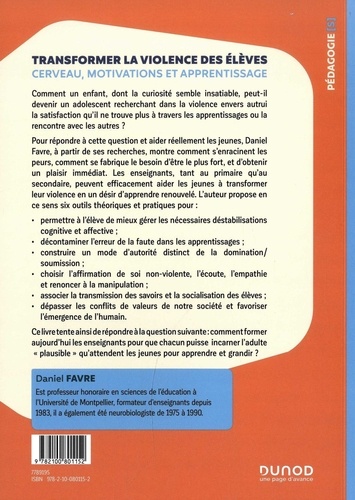 Transformer la violence des élèves. Cerveau, motivations et apprentissage 2e édition