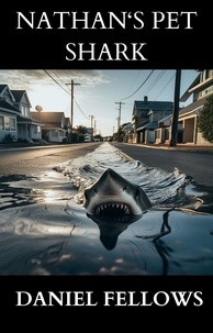Téléchargement gratuit de livres d'échecs en pdf Nathan's Pet Shark  in French par Daniel Fellows 9798223172970