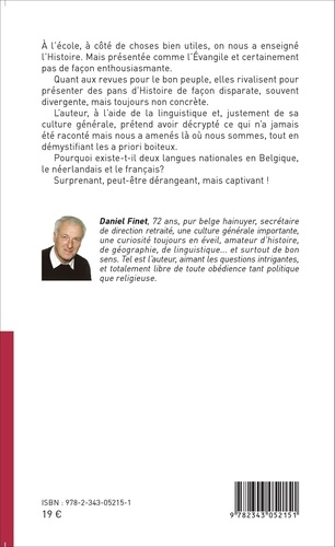 Mais qu'est devenue la langue des Belges ?. Ou/Of Is de Belgische taal echt verdwenen ? - Occasion