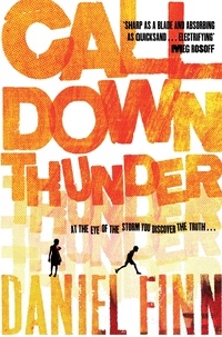 Daniel Finn - Call Down Thunder.
