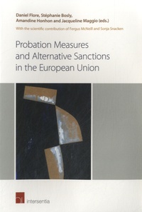 Daniel Flore - Probation Measures and Alternative Sanctions in the European Union.