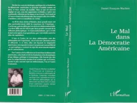 Le mal dans la démocratie américaine