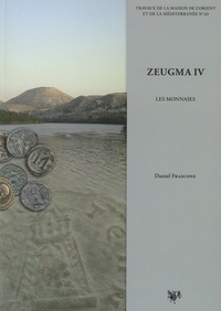 Daniel Frascone - Zeugma - Volume 4, Les monnaies.