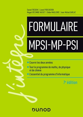 Daniel Fredon et Lionel Porcheron - Formulaire MPSI-MP-PSI - 7e éd..