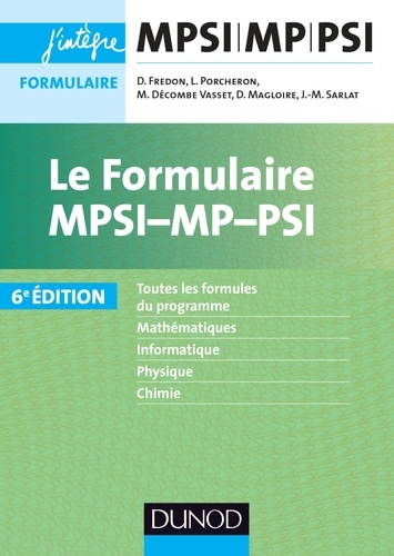Daniel Fredon et Lionel Porcheron - Le formulaire MPSI-MP-PSI - 6e éd..