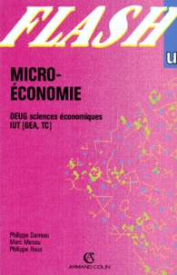 Daniel Fredon et  Collectif - Micro-Economie. Deug Sciences Economiques Iut (Gea, Tc).