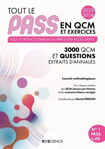 Daniel Fredon et Alexandre Fradagrada - Tout le PASS en QCM et exercices 2023-2024 - Tronc commun.