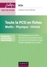 Daniel Fredon et Magali Décombe Vasset - Toute la PCSI en fiches - Maths, Physique, Chimie - Conforme au nouveau programme.