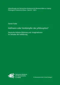 Hofmann oder Vorkämpfer der "philosophes"?