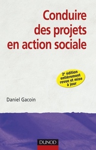 Daniel Gacoin - Conduire des projets en action sociale.