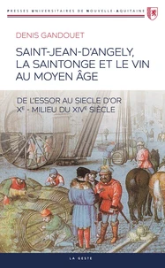 Saint-Jean-d'Angely, la saintonge et le vin au Moyen-Age