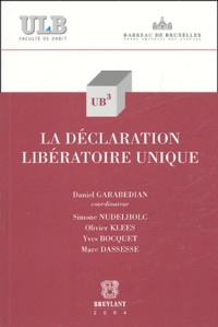 Daniel Garabedian - La déclaration libératoire unique.