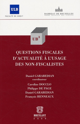 Daniel Garabedian - Questions fiscales d'actualité à l'usage des non-fiscalistes.