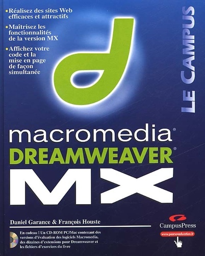 Daniel Garance et François Houste - Dreamweaver MX. 1 Cédérom