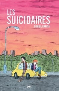 Daniel García - Les suicidaires.