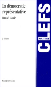 Daniel Gaxie - La Democratie Representative. 3eme Edition.