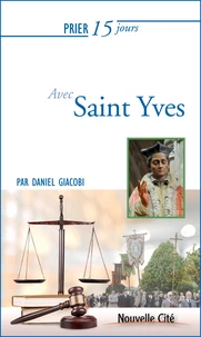 Prier 15 jours avec Saint Yves