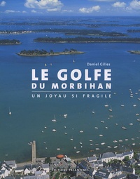 Le Golfe du Morbihan - Histoire et géographie contemporaine.pdf