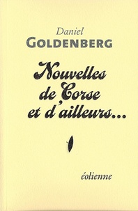 Daniel Goldenberg - Nouvelles de Corse et d'ailleurs....