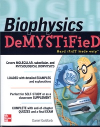 Daniel Goldfarb - Biophysics DeMYSTiFieD.
