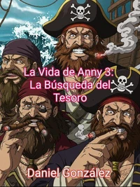 La Vida de Anny 3: La Búsqueda del Tesoro