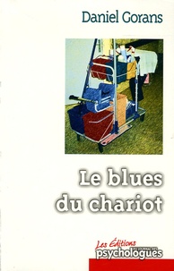 Daniel Gorans - Le blues du chariot.